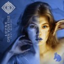 LUURK & BURRECI - Open Your Eyes (feat. BURRECI) (Original Mix)