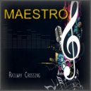 Maestro - Maestro (Original Mix)
