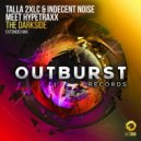Talla 2xlc, Indecent Noise feat. Hypetraxx - The Darksid (Extended Mix)