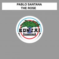 Pablo Santana - The Rose (Original Mix)