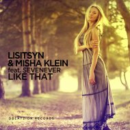 Lisitsyn & Misha Klein & SevenEver - Like That (feat. SevenEver) (Instrumental Mix) ()