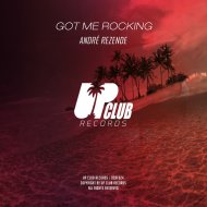 Andre Rezende - Got Me Rocking (Original Mix) ()