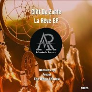 Cliff De Zoete - La REve (THe WHite SHadow (FR) Remix)
