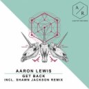 Aaron Lewis - Make It Bounce (Original Mix)