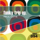 Paul Cutie - Funky Revenge (Original Mix)