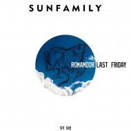 RomaMoor - Last Friday (Original Mix)