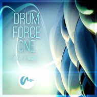 Drum Force 1 - Do It (Original Mix)