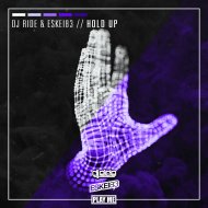 DJ Ride & ESKEI83 - Hold Up (Original Mix) ()