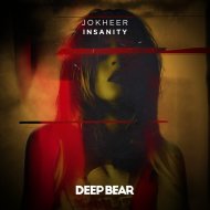 Jokheer - Insanity (Original Mix)