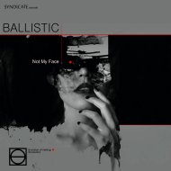 Ballistic - Fear (Original Mix)