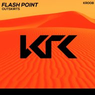 Flash Point - Outskirts (original)