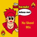 Huda Hudia & DJ Volume - Follow Me (Nu Skool Mix)