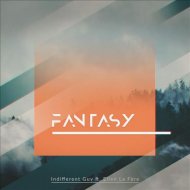 Indifferent Guy feat. Ellen la Fère - Fantasy (Extended Mix)