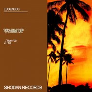 Eugeneos - Warm Up (Original Mix)