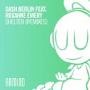 Dash Berlin Ft. Roxanne Emery - Shelter ( (Solis & Sean Truby Extended Remix))