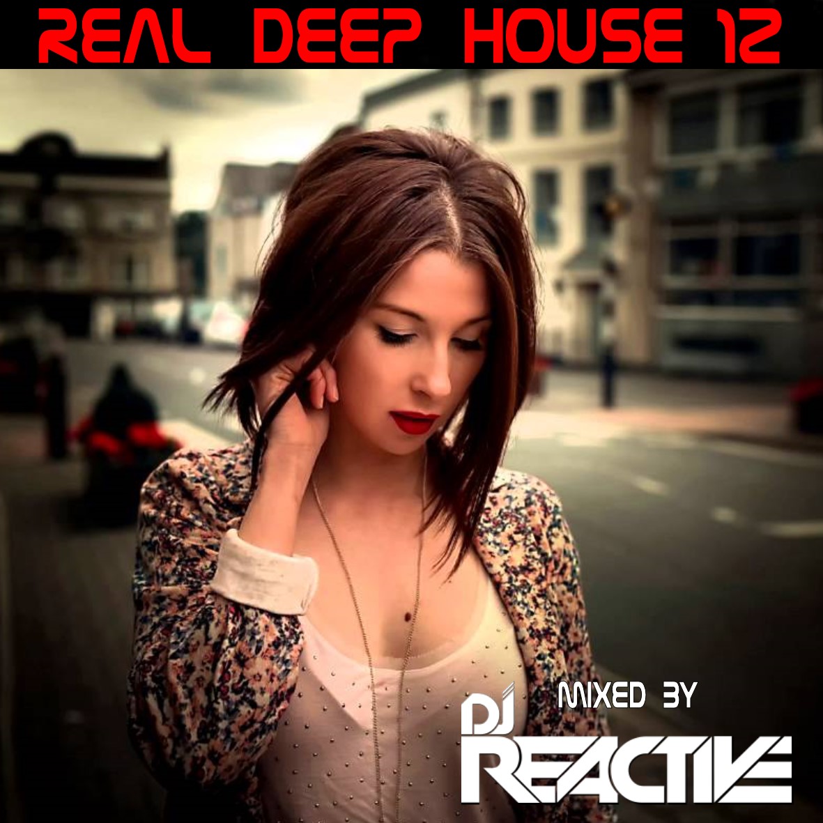 Dj Reactive - Real Deep House Volume 12 ()