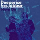 Deeperise feat. Jabbar - Move On (Original Mix)