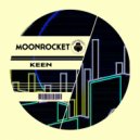 Moon Rocket - Keen (Original Mix)