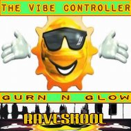 The Vibe Controller - The 95 Vibe (Original Mix)