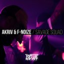 A-Kriv & F.Noize - Savage Squad (Original mix)