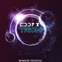 Eddy.T - Tron (Original Mix)