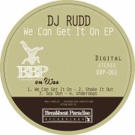 Dj Rudd - Say Ooh (Original Mix)