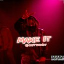 Ghostt Nivet - Make It (Original Mix)