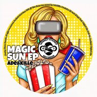 Ade&Kille - Magic Sun (Original mix)