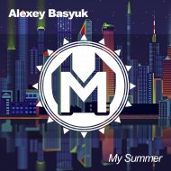 Alexey Basyuk - My Summer (Original mix)