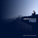 Deeppirate & Vilia - Free (Original Mix)