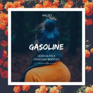Halsey - Gasoline (Lexdu & Folk Constant Bootleg)