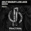 Ashley Bradbury & Jens Jakob - Mindfuck (Original Mix)
