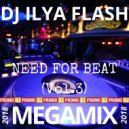 DJ Ilya Flash - Need For Beat Vol.3 (2018)