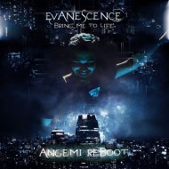 Evanescence - Bring Me To Life (ANGEMI Reboot)