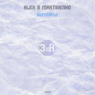 Alex ll Martinenko - Butterfly (Original Mix)
