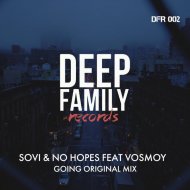 No Hopes & SOVI Feat. Vosmoy - Going (Original Mix)