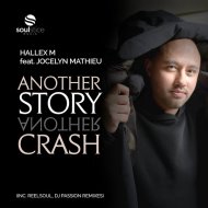 Hallex M feat. Jocelyn Mathieu - Another Story, Another Crash (Reelsoul Instrumental)