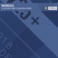 Motorcycle - As The Rush Comes (Dash Berlin Extended Mix)