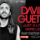 David Guetta - Just a Little More Love (ART PRYDE Remix)