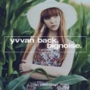 Yvvan Back & BigNoise - High Love (Club Mix)