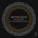 Hector Couto - Tambora (German Brigante ‘In Old School’ Remix)