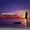 Ver-Dikt & NPRBLM - We Ain\'t Ever Coming Down (Original Mix)