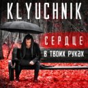 Klyuchnik - Сердце в твоих руках (Dabro Remix)