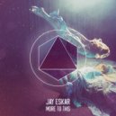 Jay Eskar - More To This (Original Mix)
