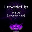 LevelzUp - In It Yall (Original Mix)