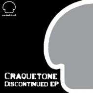 Craquetone - Ergonomic (Original Mix)