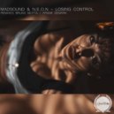 Madsound & N.E.O.N - Losing Control (Original Mix)