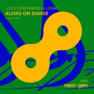 Luca Debonaire & Lissat - Alors On Danse (Original Mix)