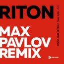Riton feat. Kah Lo - Rinse & Repeat (Max Pavlov Remix)