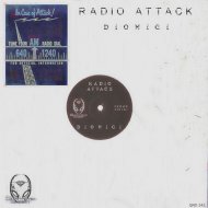 Dionigi - Radio Attack (Original Mix)